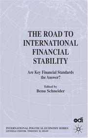 The road to international financial stability : are key financial standards the answer?