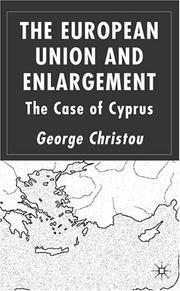 The European Union and enlargement : the case of Cyprus