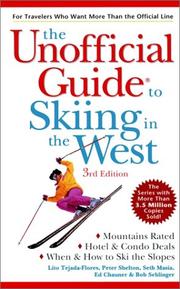 Cover of: The Unofficial Guide to Skiing in the West (Unofficial Guide to Skiing in the West, 3rd ed)