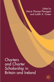 Charters and charter scholarship in Britain and Ireland