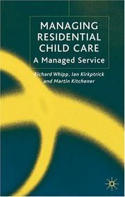 Managing residential child care : a managed service