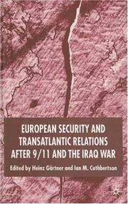 European security and transatlantic relations after 9/11 and the Iraq War