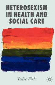 Heterosexism in health and social care