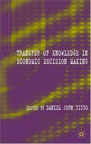 Transfer of knowledge in economic decision making