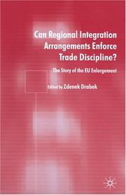 Can regional integration arrangements enforce trade discipline? : the story of the EU enlargement