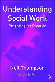 Understanding social work : preparing for practice