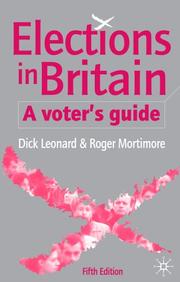 Elections in Britain : a voter's guide