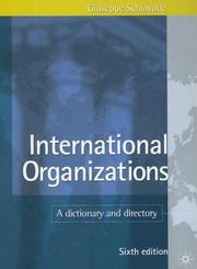 International organizations by Giuseppe Schiavone