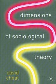 Cover of: Dimensions of Sociological Theory
