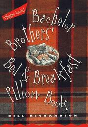Cover of: Bachelor brothers' bed & breakfast pillow book