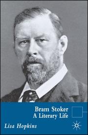 Bram Stoker : a literary life