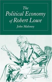 The political economy of Robert Lowe