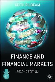 Cover of: Finance and financial markets by Keith Pilbeam