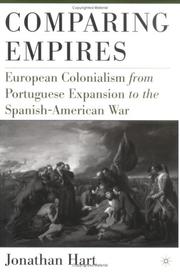 Cover of: Comparing Empires: European Colonialism from Portuguese Expansion to the Spanish-American War