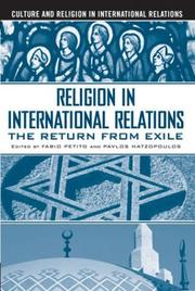 Religion in international relations : the return from exile