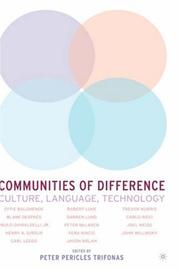 Cover of: Communities of Difference: Culture, Language, Technology