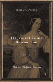 Cover of: The Jews and British Romanticism: Politics, Religion, Culture