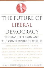 The future of liberal democracy : Thomas Jefferson and the contemporary world