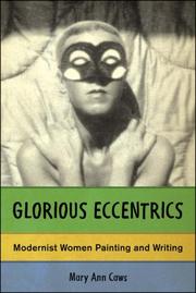 Glorious eccentrics : modernist women painting and writing