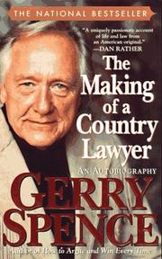 Cover of: The Making of a Country Lawyer by Gerry Spence