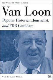 Van Loon : popular historian, journalist, and FDR confidant