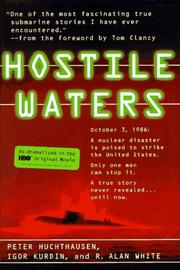 Hostile waters by Peter A. Huchthausen