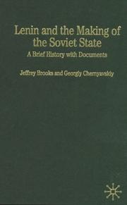 Lenin and the making of the Soviet state by Jeffrey Brooks, Georgiy Chernyavskiy