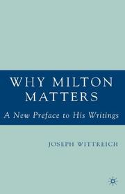 Why Milton matters : a new preface to his writings