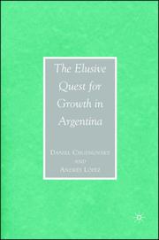 The elusive quest for growth in Argentina