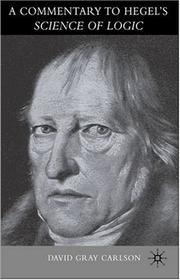 A commentary to Hegel's science of logic