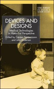 Devices and designs : medical technologies in historical perspective