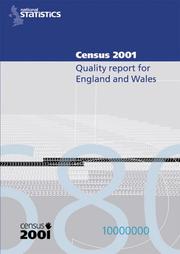 Census 2001 : quality report for England and Wales : laid before Parliament pursuant to Section 4(1) Census Act 1920