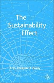 The sustainability effect : rethinking corporate reputation in the 21st century