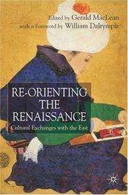 Re-orienting the Renaissance : cultural exchanges with the East