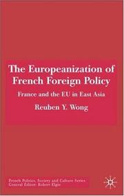 The Europeanization of French foreign policy : France and the EU in East Asia