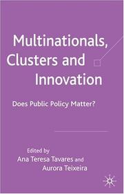 Multinationals, clusters and innovation : does public policy matter?