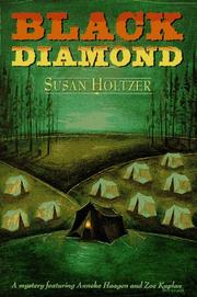 Black Diamond by Susan Holtzer