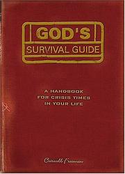 Cover of: God's Survival Guide: A handbook for crisis times in your life