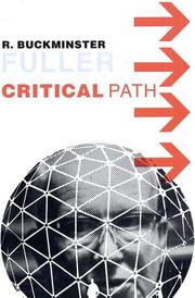 Critical path by R. Buckminster Fuller