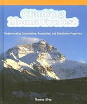 Cover of: Climbing Mount Everest: Understanding Communitive, Associative, And Distrubutive Properties (Powermath)