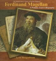 Cover of: Ferdinand Magellan: A Primary Source Biography (Hoogenboom, Lynn. Primary Source Library of Famous Explorers)