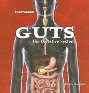 Cover of: Guts: The Digestive System (Body Works)