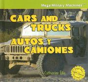 Cover of: Cars and Trucks/ Autos y Camiones (Mega Military Machines / Megamaquinas Militares)