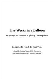 Cover of: Five Weeks in a Balloon by Jules Verne