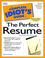 Cover of: The complete idiot's guide to the perfect resume