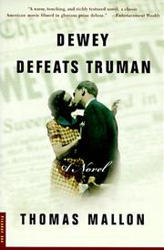 Cover of: Dewey defeats Truman by Thomas Mallon