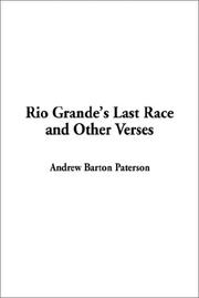 Cover of: Rio Grande's Last Race and Other Verses