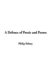 Cover of: A Defence of Poesie and Poems