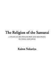 Cover of: The Religion of the Samurai by Kaiten Nukariya