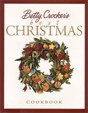 Cover of: Betty Crocker's Best Christmas Cookbook
